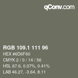 カラーコード: RGB 109.1 111 96 | qconv.com