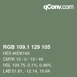 カラーコード: RGB 109.1 129 105 | qconv.com