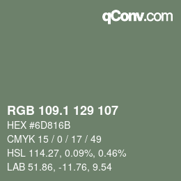 Color code: RGB 109.1 129 107 | qconv.com