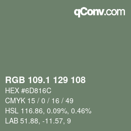 カラーコード: RGB 109.1 129 108 | qconv.com