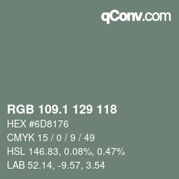 カラーコード: RGB 109.1 129 118 | qconv.com