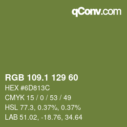 カラーコード: RGB 109.1 129 60 | qconv.com