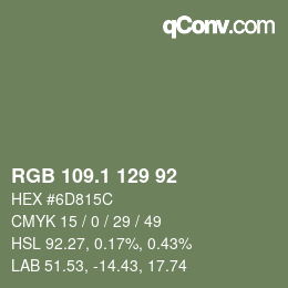 カラーコード: RGB 109.1 129 92 | qconv.com