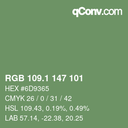 Color code: RGB 109.1 147 101 | qconv.com