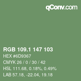 カラーコード: RGB 109.1 147 103 | qconv.com