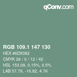 カラーコード: RGB 109.1 147 130 | qconv.com