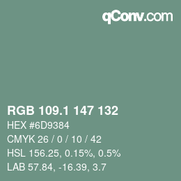 カラーコード: RGB 109.1 147 132 | qconv.com