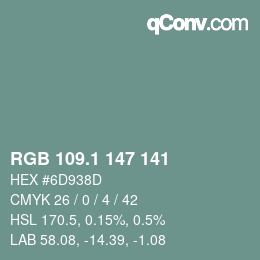 Color code: RGB 109.1 147 141 | qconv.com