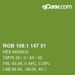 カラーコード: RGB 109.1 147 51 | qconv.com