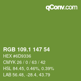 カラーコード: RGB 109.1 147 54 | qconv.com