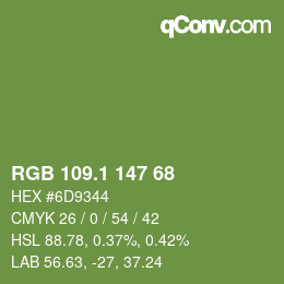 カラーコード: RGB 109.1 147 68 | qconv.com