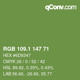 カラーコード: RGB 109.1 147 71 | qconv.com