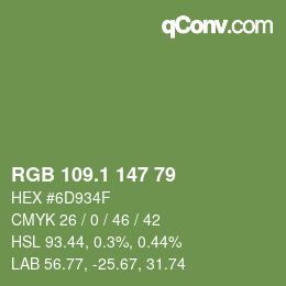 カラーコード: RGB 109.1 147 79 | qconv.com