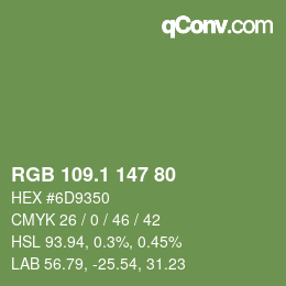 カラーコード: RGB 109.1 147 80 | qconv.com
