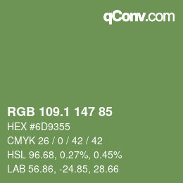 カラーコード: RGB 109.1 147 85 | qconv.com