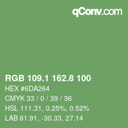カラーコード: RGB 109.1 162.8 100 | qconv.com