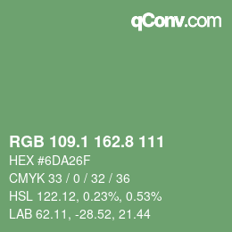 カラーコード: RGB 109.1 162.8 111 | qconv.com