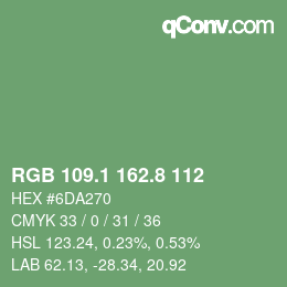 カラーコード: RGB 109.1 162.8 112 | qconv.com