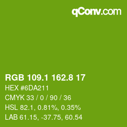 カラーコード: RGB 109.1 162.8 17 | qconv.com