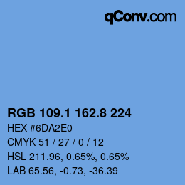 カラーコード: RGB 109.1 162.8 224 | qconv.com
