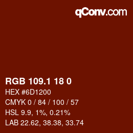 カラーコード: RGB 109.1 18 0 | qconv.com