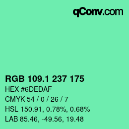 カラーコード: RGB 109.1 237 175 | qconv.com