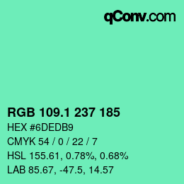 カラーコード: RGB 109.1 237 185 | qconv.com