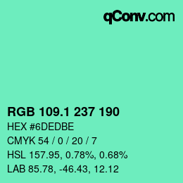 カラーコード: RGB 109.1 237 190 | qconv.com
