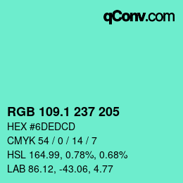 カラーコード: RGB 109.1 237 205 | qconv.com