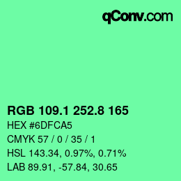 カラーコード: RGB 109.1 252.8 165 | qconv.com