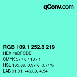 カラーコード: RGB 109.1 252.8 219 | qconv.com