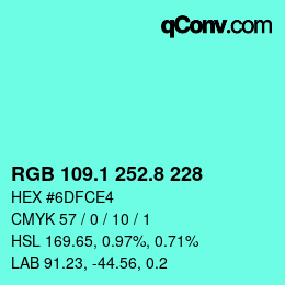 カラーコード: RGB 109.1 252.8 228 | qconv.com