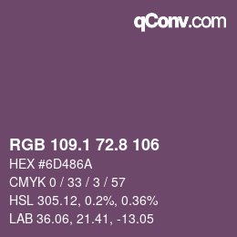 カラーコード: RGB 109.1 72.8 106 | qconv.com