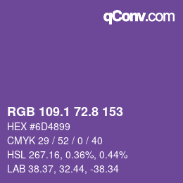 カラーコード: RGB 109.1 72.8 153 | qconv.com