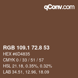 Color code: RGB 109.1 72.8 53 | qconv.com