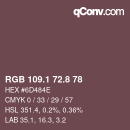 カラーコード: RGB 109.1 72.8 78 | qconv.com