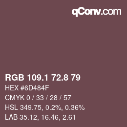 カラーコード: RGB 109.1 72.8 79 | qconv.com