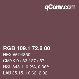 カラーコード: RGB 109.1 72.8 80 | qconv.com