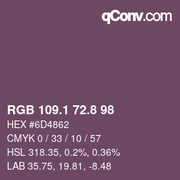 Color code: RGB 109.1 72.8 98 | qconv.com