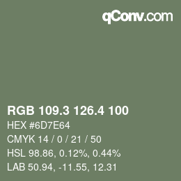 カラーコード: RGB 109.3 126.4 100 | qconv.com