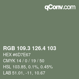 カラーコード: RGB 109.3 126.4 103 | qconv.com