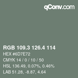 カラーコード: RGB 109.3 126.4 114 | qconv.com