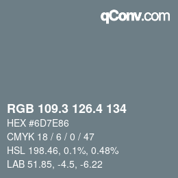 カラーコード: RGB 109.3 126.4 134 | qconv.com