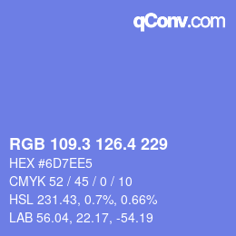 カラーコード: RGB 109.3 126.4 229 | qconv.com