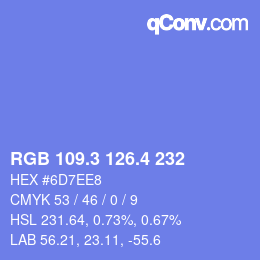 カラーコード: RGB 109.3 126.4 232 | qconv.com