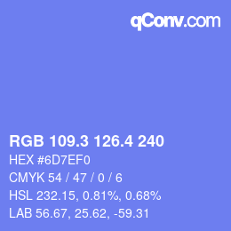 カラーコード: RGB 109.3 126.4 240 | qconv.com