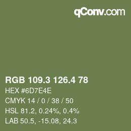カラーコード: RGB 109.3 126.4 78 | qconv.com