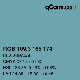カラーコード: RGB 109.3 165 174 | qconv.com