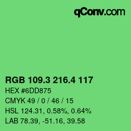 カラーコード: RGB 109.3 216.4 117 | qconv.com