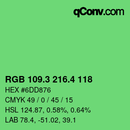 カラーコード: RGB 109.3 216.4 118 | qconv.com